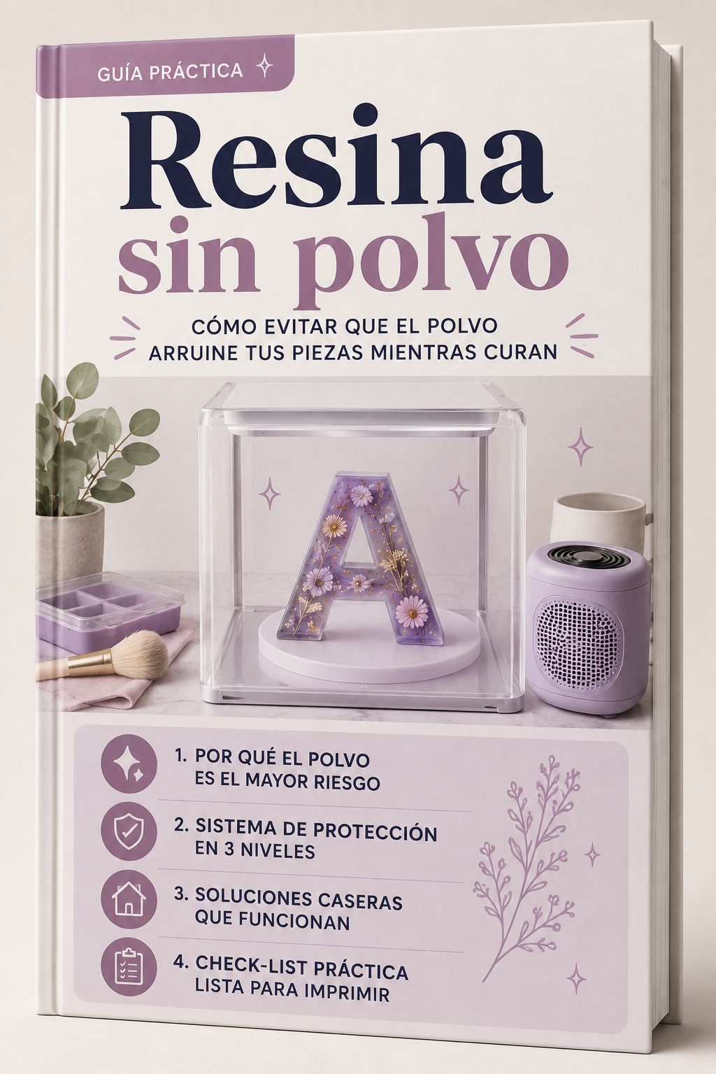 Resina Sin Polvo: Guía para evitar que el polvo arruine tus piezas